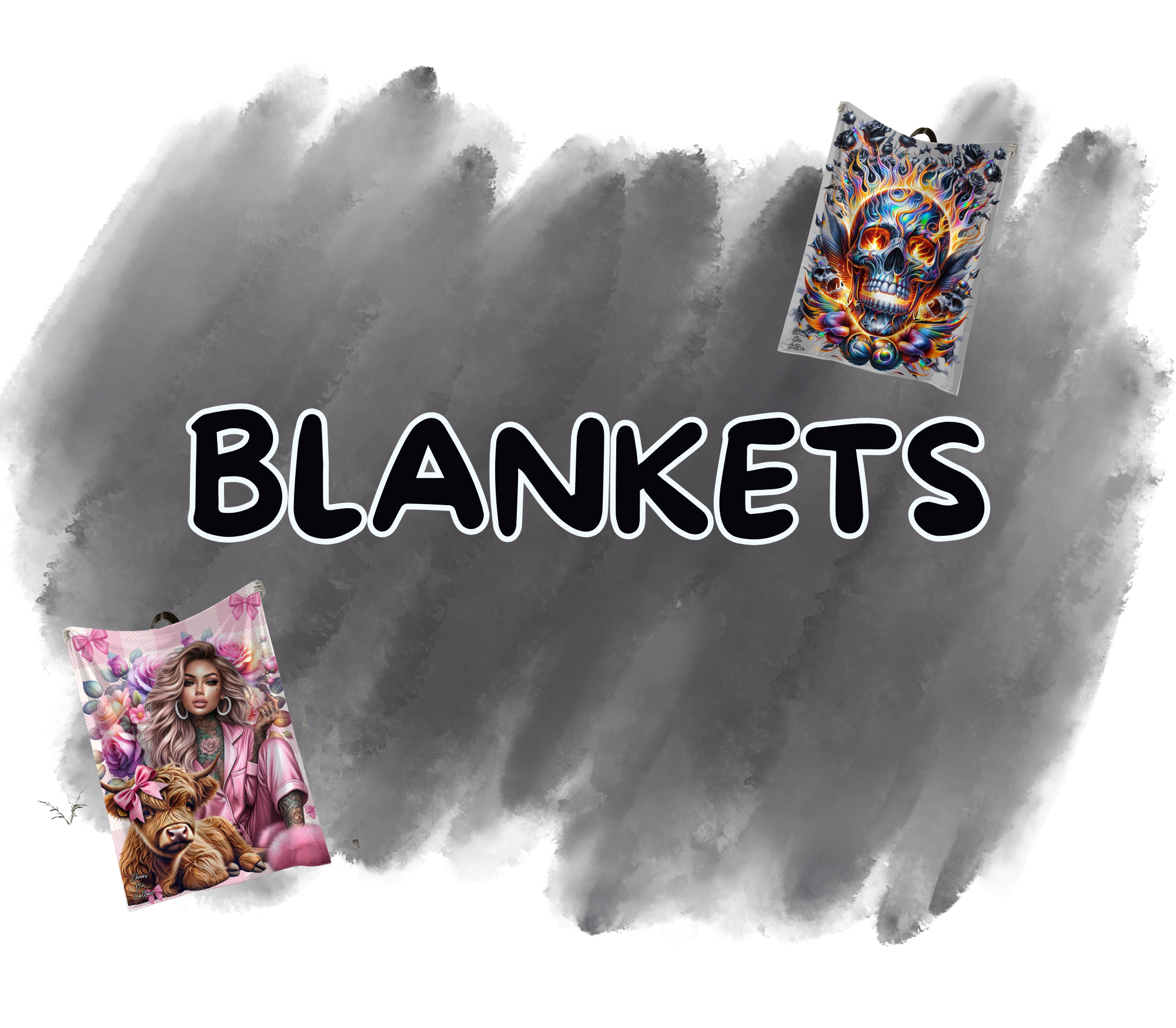 BLANKETS